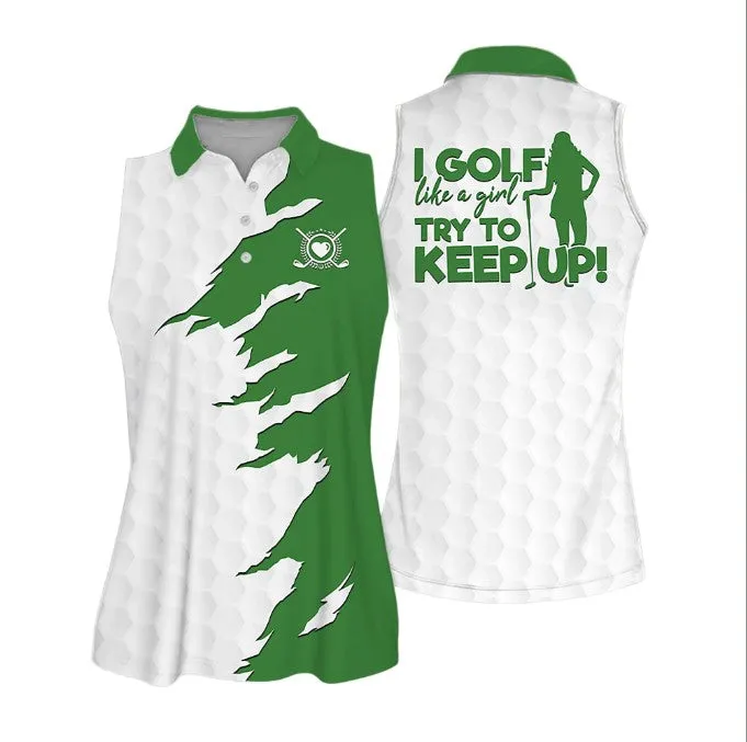 I Golf Like A Girl Muticolor Love Style Sleeveless Polo Shirt, Golf Sleeveless Women Polo Shirt